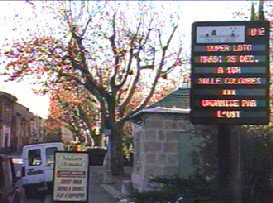 De nouveaux panneaux d'information lectroniques ont t installs sur l'Avenue Mirabeau et Jean Jaurs  . Pour un montant de 121000F ils permettront d'informer les habitants sur les prochains vnements de la commune , les bulletins d'alertes , les infos pratiques